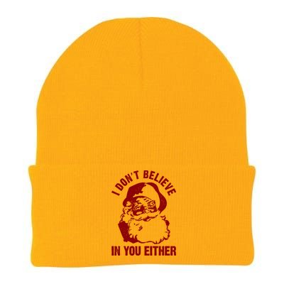 I Dont Believe In You Either Funny Santa Christmas Gift Knit Cap Winter Beanie