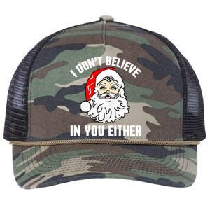 I Dont Believe In You Either Funny Christmas Meaningful Gift Retro Rope Trucker Hat Cap