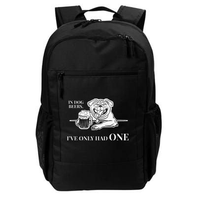 In Dog Beers Ive Only Had One Funny Drinking Backpack