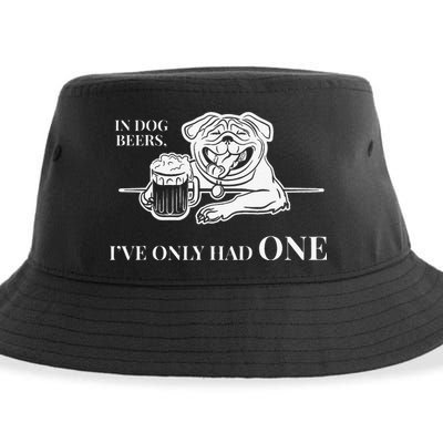 In Dog Beers Ive Only Had One Funny Drinking Sustainable Bucket Hat