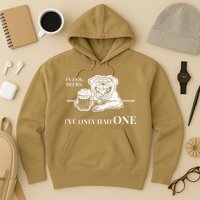 In Dog Beers Ive Only Had One Funny Drinking Hoodie
