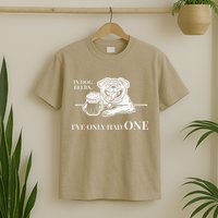 In Dog Beers Ive Only Had One Funny Drinking T-Shirt