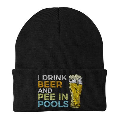 I Drink Beer And Pee In Pools Funny Grunge Vintage Pool Joke Beanie