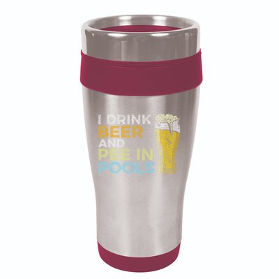I Drink Beer And Pee In Pools Funny Grunge Vintage Pool Joke 16oz Travel Tumbler