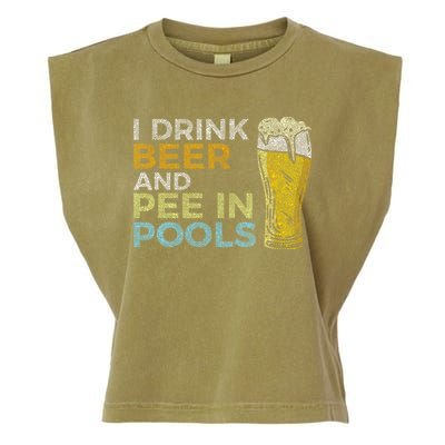 I Drink Beer And Pee In Pools Funny Grunge Vintage Pool Joke Garment-Dyed Women's Muscle Tee