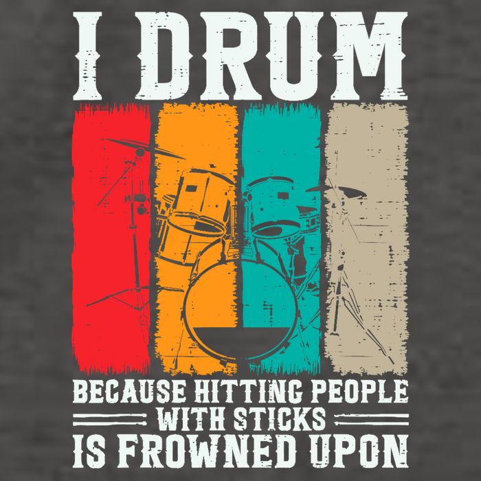 I Drum Because Hitting People With Sticks Is Frowned Upon Vector Backpack