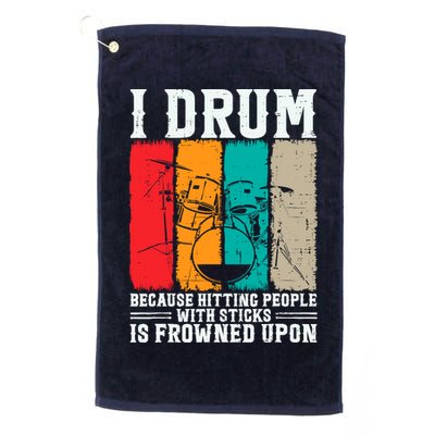 I Drum Because Hitting People With Sticks Is Frowned Upon Golf Towel