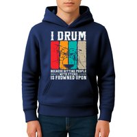 I Drum Because Hitting People With Sticks Is Frowned Upon Kids Hoodie