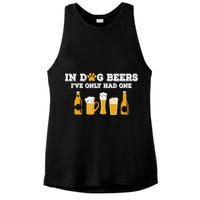 In Dog Beers I've Only Had One Funny ETOH Tee Ladies PosiCharge Tri-Blend Wicking Tank
