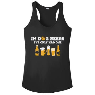 In Dog Beers I've Only Had One Funny ETOH Tee Ladies PosiCharge Competitor Racerback Tank