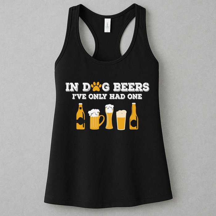 In Dog Beers I've Only Had One Funny ETOH Tee Womens Tank Top