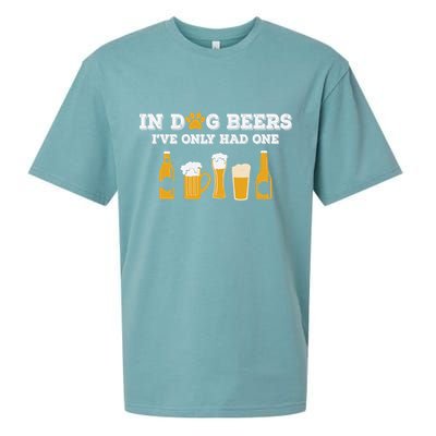 In Dog Beers I've Only Had One Funny ETOH Tee Sueded Cloud Jersey T-Shirt