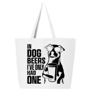 In Dog Beers Ive Only One Dog Women Funny Beer 25L Jumbo Tote