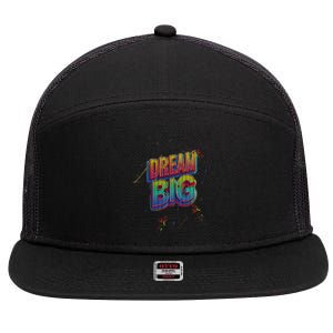 Inspirational Dream Big 7 Panel Mesh Trucker Snapback Hat