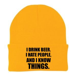 I Drink Beer I Hate People And I Know Things Knit Cap Winter Beanie