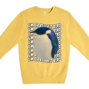 I'm Da Biggest Bird Meme For Bird Lovers Meme Enthusiasts Premium Crewneck Sweatshirt