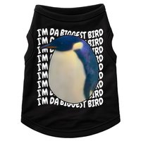 I'm Da Biggest Bird Meme For Bird Lovers Meme Enthusiasts Doggie Tank