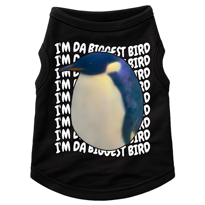 I'm Da Biggest Bird Meme For Bird Lovers Meme Enthusiasts Doggie Tank