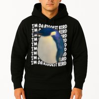 I'm Da Biggest Bird Meme For Bird Lovers Meme Enthusiasts Hoodie