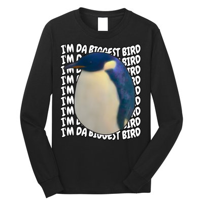 I'm Da Biggest Bird Meme For Bird Lovers Meme Enthusiasts Long Sleeve Shirt
