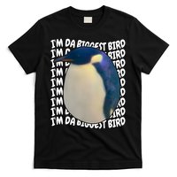 I'm Da Biggest Bird Meme For Bird Lovers Meme Enthusiasts T-Shirt