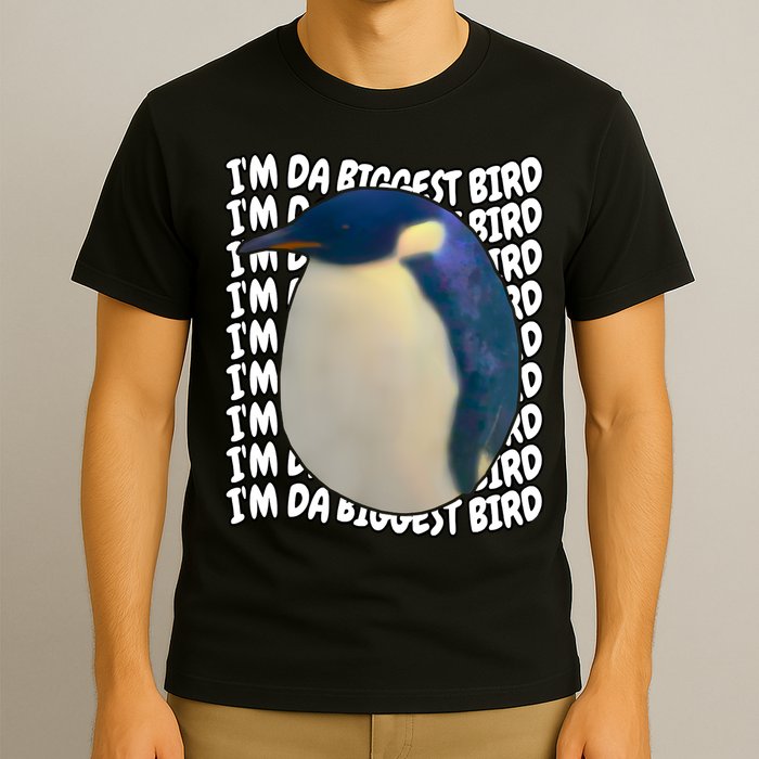 I'm Da Biggest Bird Meme For Bird Lovers Meme Enthusiasts T-Shirt