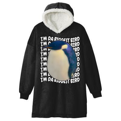 I'm Da Biggest Bird Meme For Bird Lovers Meme Enthusiasts Hooded Wearable Blanket