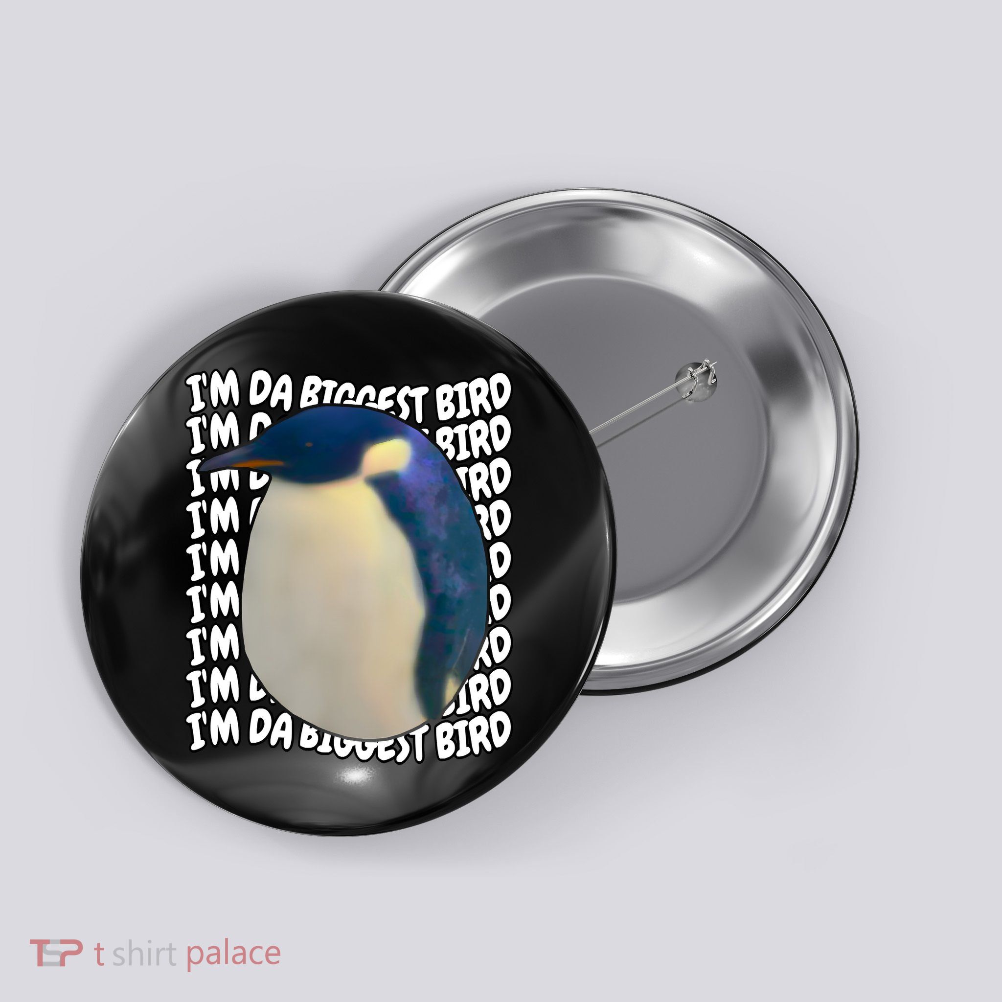 I'm Da Biggest Bird Meme For Bird Lovers Meme Enthusiasts Button