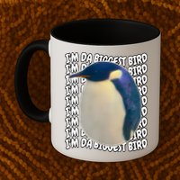 I'm Da Biggest Bird Meme For Bird Lovers Meme Enthusiasts Mug