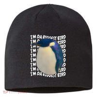 I'm Da Biggest Bird Meme For Bird Lovers Meme Enthusiasts Sustainable Beanie