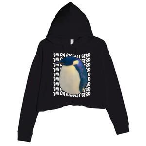 I'm Da Biggest Bird Meme For Bird Lovers Meme Enthusiasts Crop Fleece Hoodie