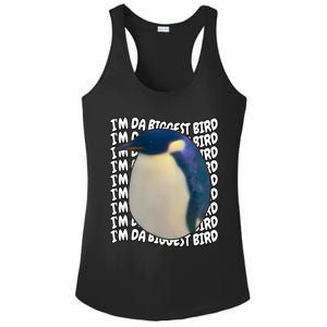 I'm Da Biggest Bird Meme For Bird Lovers Meme Enthusiasts Ladies PosiCharge Competitor Racerback Tank