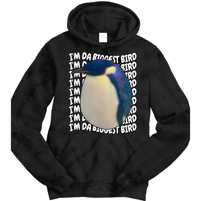 I'm Da Biggest Bird Meme For Bird Lovers Meme Enthusiasts Tie Dye Hoodie