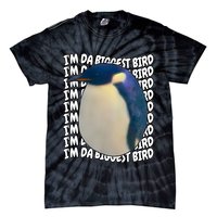 I'm Da Biggest Bird Meme For Bird Lovers Meme Enthusiasts Tie-Dye T-Shirt