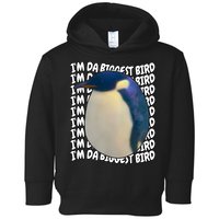 I'm Da Biggest Bird Meme For Bird Lovers Meme Enthusiasts Toddler Hoodie