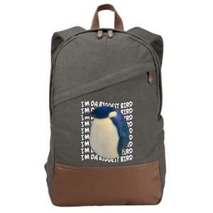 I'm Da Biggest Bird Meme For Bird Lovers Meme Enthusiasts Cotton Canvas Backpack