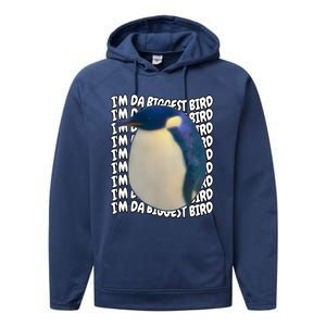 I'm Da Biggest Bird Meme For Bird Lovers Meme Enthusiasts Performance Fleece Hoodie