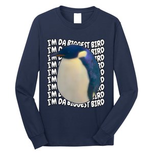 I'm Da Biggest Bird Meme For Bird Lovers Meme Enthusiasts Long Sleeve Shirt