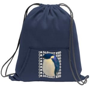 I'm Da Biggest Bird Meme For Bird Lovers Meme Enthusiasts Sweatshirt Cinch Pack Bag