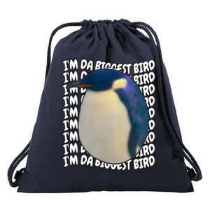 I'm Da Biggest Bird Meme For Bird Lovers Meme Enthusiasts Drawstring Bag