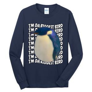 I'm Da Biggest Bird Meme For Bird Lovers Meme Enthusiasts Tall Long Sleeve T-Shirt