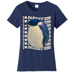 I'm Da Biggest Bird Meme For Bird Lovers Meme Enthusiasts Women's T-Shirt