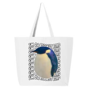 I'm Da Biggest Bird Meme For Bird Lovers Meme Enthusiasts 25L Jumbo Tote