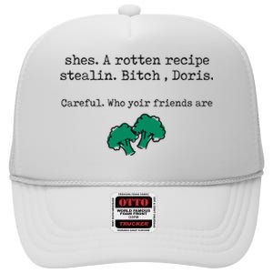 Internet Drama Broccoli Casserole Recipe Stealing High Crown Mesh Back Trucker Hat