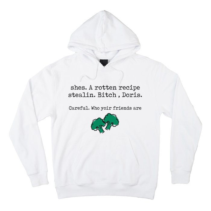 Internet Drama Broccoli Casserole Recipe Stealing Hoodie