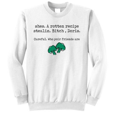 Internet Drama Broccoli Casserole Recipe Stealing Sweatshirt