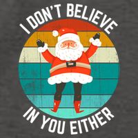 I Dont Believe In You Either Funny Christmas Santa Gift Vector Backpack
