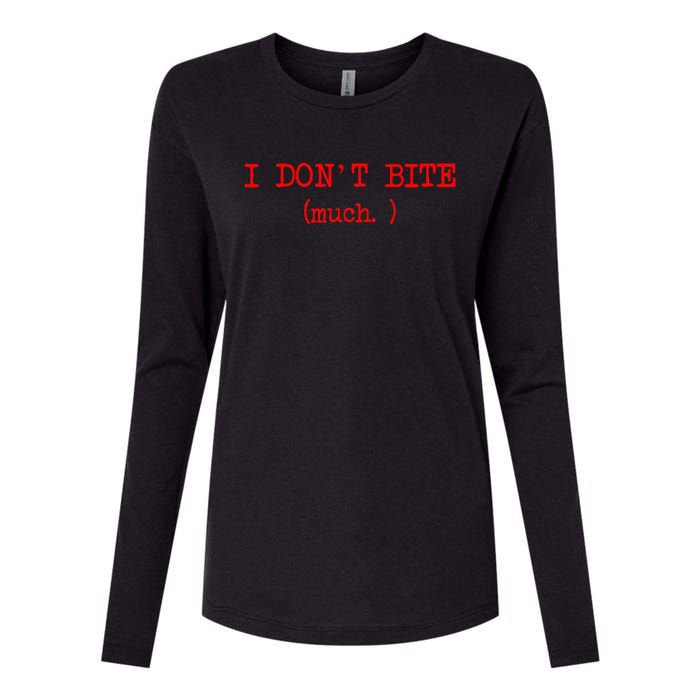 I DonT Bite Much Funny Meme Womens Cotton Relaxed Long Sleeve T-Shirt