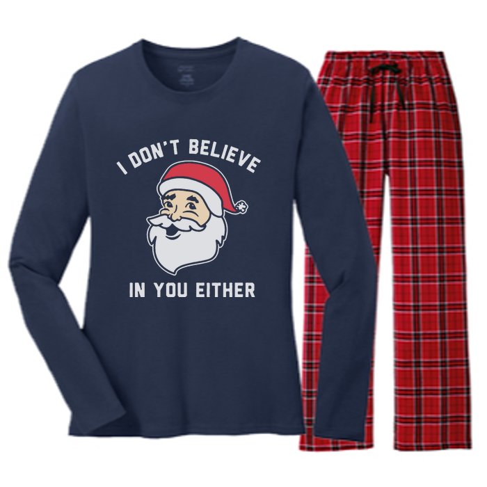 I Don't Believe In You Either Santa Claus Women's Long Sleeve Flannel Pajama Set 