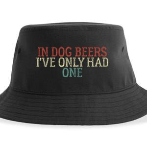 In Dog Beers I've Only Had One Funny Sustainable Bucket Hat